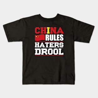 China Rules Haters Drool Nationality T-Shirt Kids T-Shirt